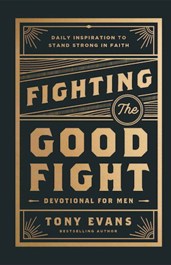 Cover image for Fighting the Good Fight Devotional for Men, isbn: 9780764244902