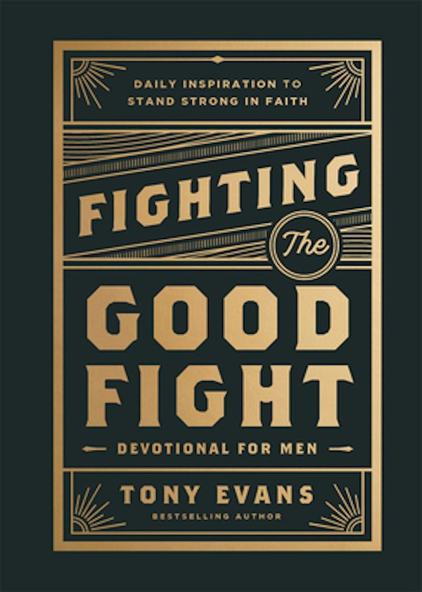 Cover image for Fighting the Good Fight Devotional for Men, isbn: 9780764244902