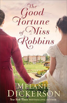 Cover image for The Good Fortune of Miss Robbins, isbn: 9780764245220