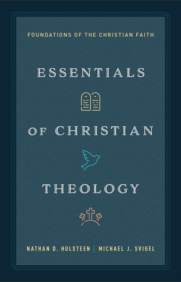 Cover image for Essentials of Christian Theology, isbn: 9780764245602