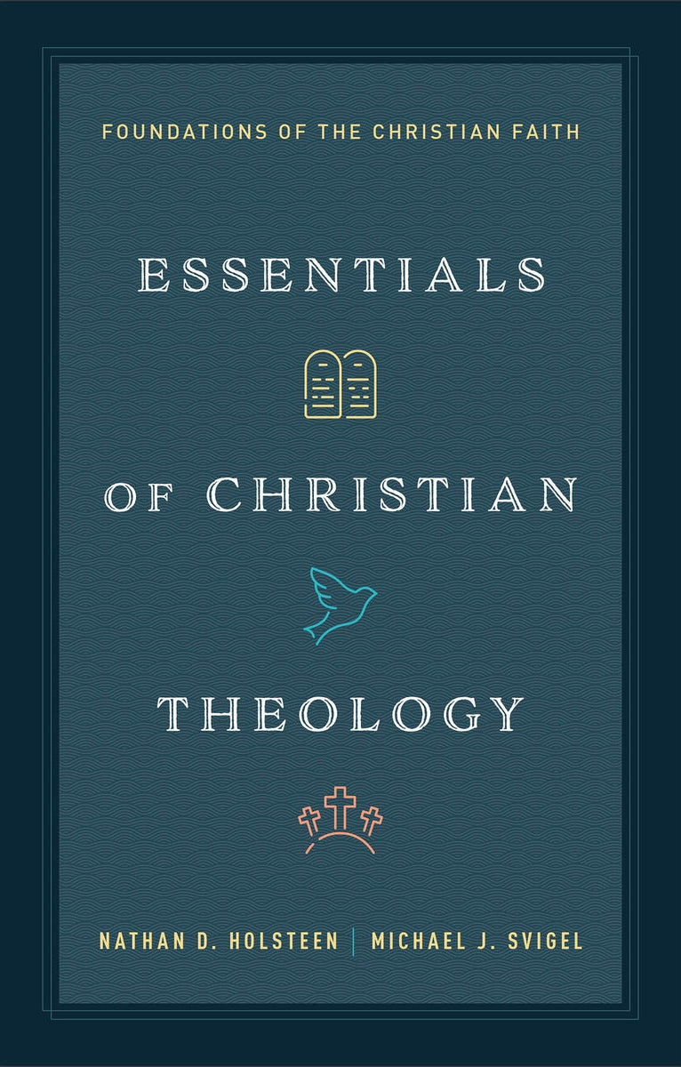 Cover image for Essentials of Christian Theology, isbn: 9780764245602