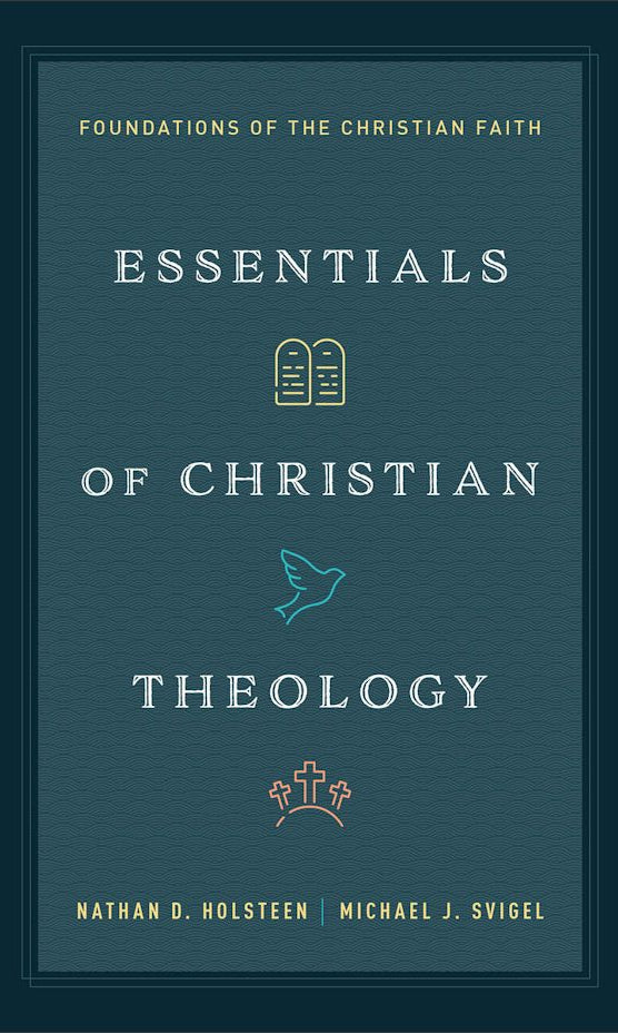 Cover image for Essentials of Christian Theology, isbn: 9780764245602