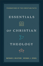 Cover image for Essentials of Christian Theology, isbn: 9780764245602