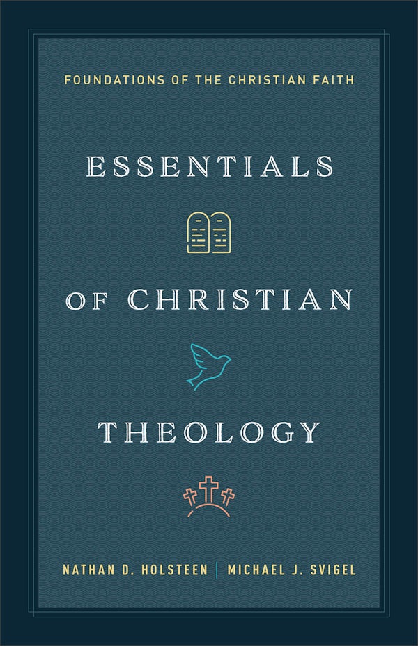 Cover image for Essentials of Christian Theology, isbn: 9780764245602