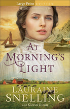 Cover image for At Morning's Light, isbn: 9780764245763