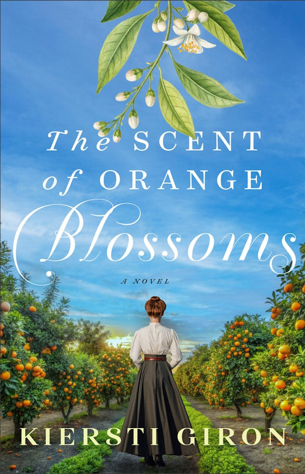 Cover image for The Scent of Orange Blossoms, isbn: 9780764246296