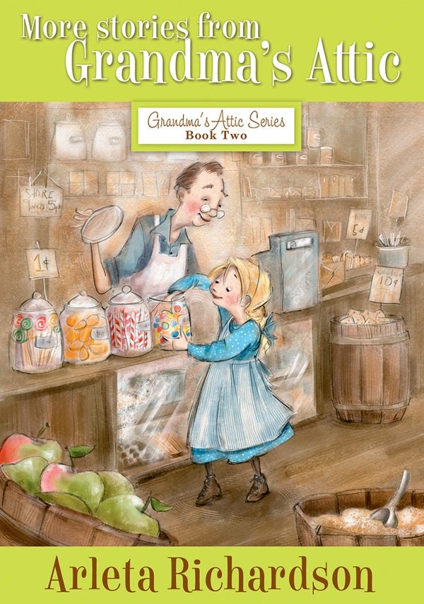Cover image for More Stories from Grandma's Attic, isbn: 9780781403801