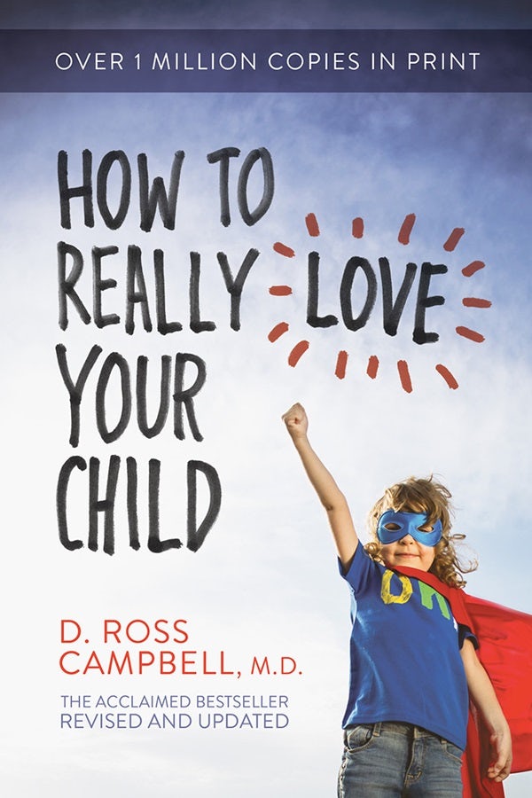 Cover image for How to Really Love Your Child, isbn: 9780781412506