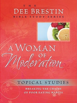 Cover image for A Woman of Moderation, isbn: 9780781444453