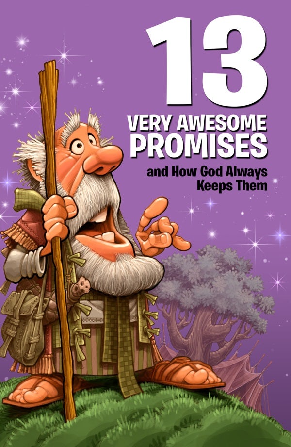 Cover image for 13 Very Awesome Promises and How God Always Keeps Them, isbn: 9780784733592