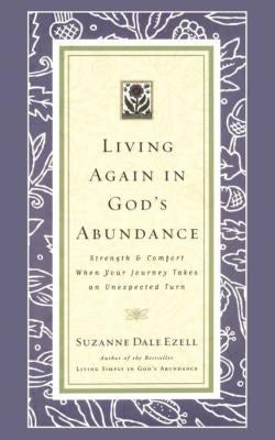 Cover image for Living Again in God's Abundance, isbn: 9780785200147