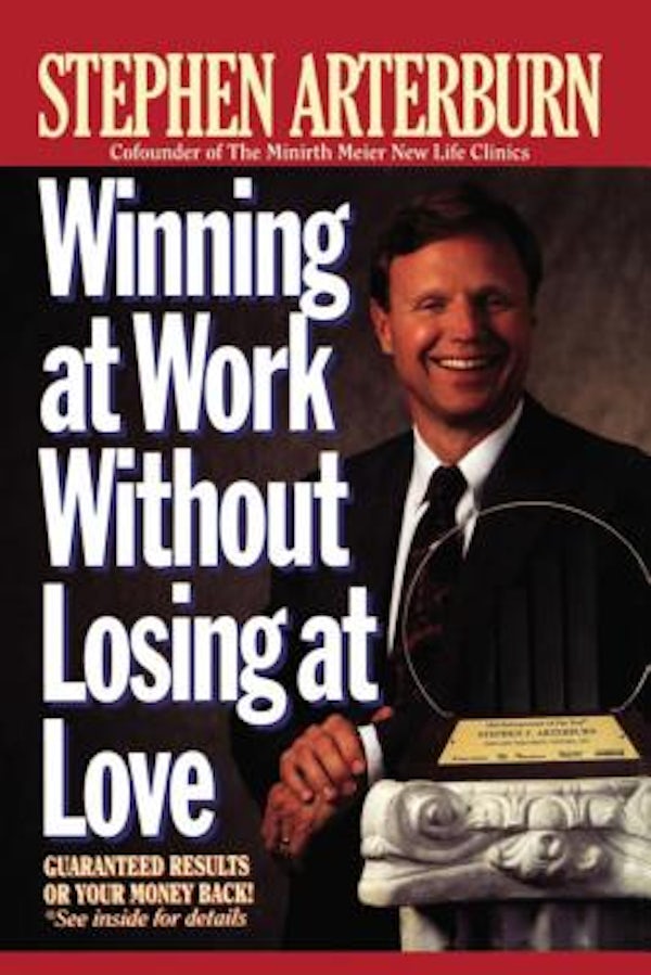 Cover image for Winning at Work Without Losing at Love, isbn: 9780785200161