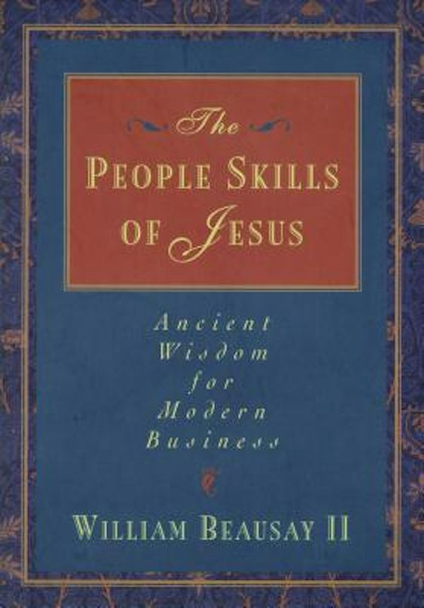 Cover image for The People Skills of Jesus, isbn: 9780785201212