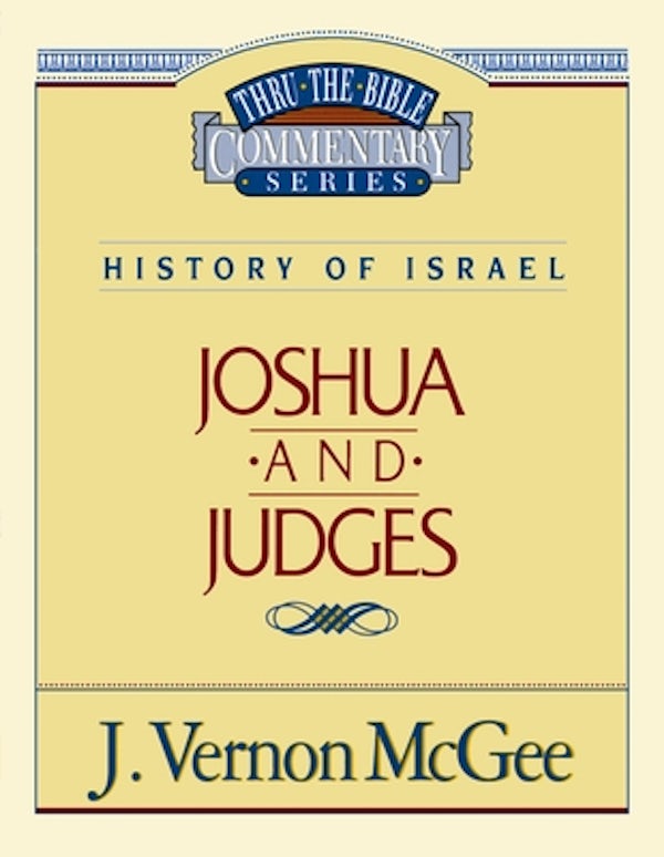 Cover image for Thru the Bible Vol. 10: History of Israel (Joshua/Judges), isbn: 9780785203636