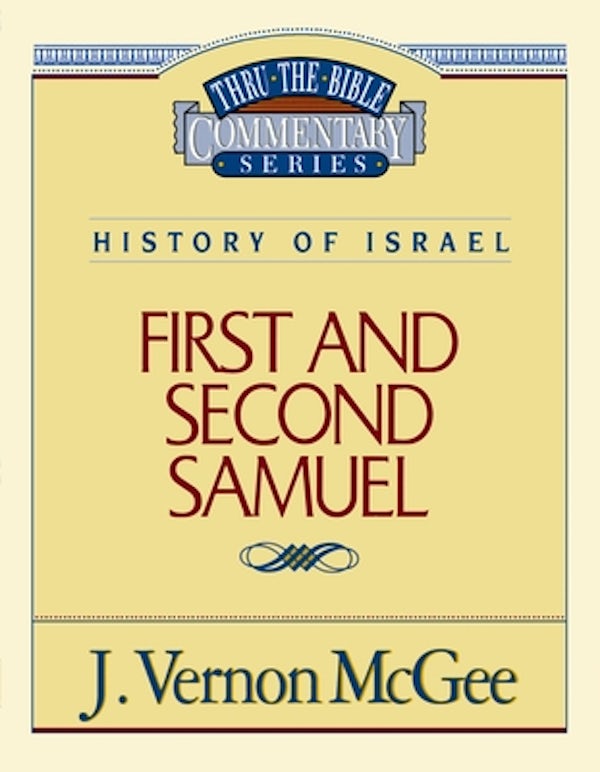 Cover image for Thru the Bible Vol. 12: History of Israel (1 and 2 Samuel), isbn: 9780785203803
