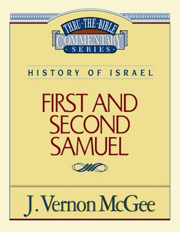Cover image for Thru the Bible Vol. 12: History of Israel (1 and 2 Samuel), isbn: 9780785203803