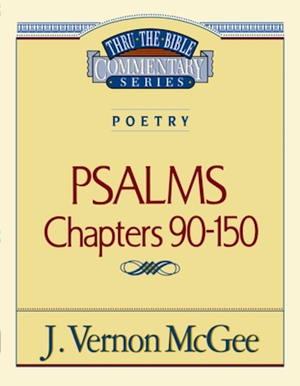 Cover image for Thru the Bible Vol. 19: Poetry (Psalms 90-150), isbn: 9780785204619