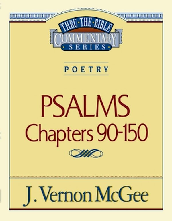 Cover image for Thru the Bible Vol. 19: Poetry (Psalms 90-150), isbn: 9780785204619