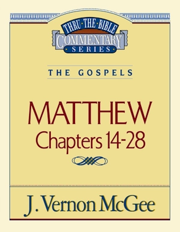 Cover image for Thru the Bible Vol. 35: The Gospels (Matthew 14-28), isbn: 9780785206408