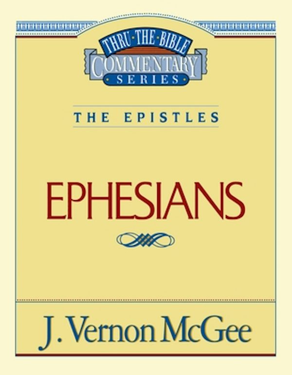 Cover image for Thru the Bible Vol. 47: The Epistles (Ephesians), isbn: 9780785207665