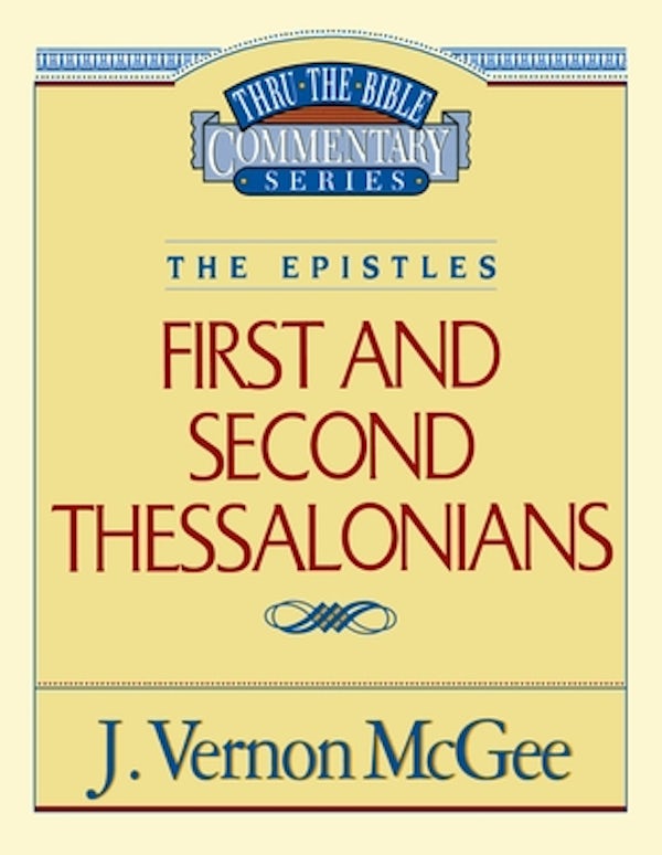Cover image for Thru the Bible Vol. 49: The Epistles (1 and 2 Thessalonians), isbn: 9780785207979