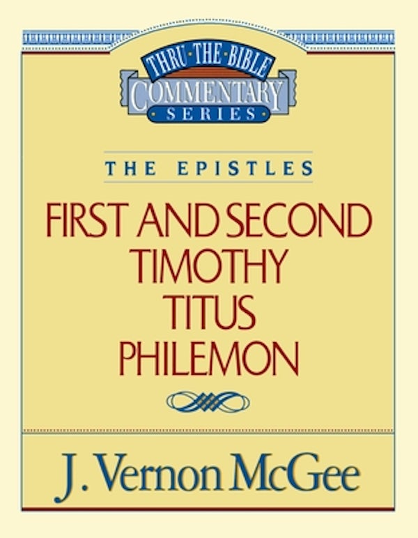 Cover image for Thru the Bible Vol. 50: The Epistles (1 and 2 Timothy/Titus/Philemon), isbn: 9780785208020
