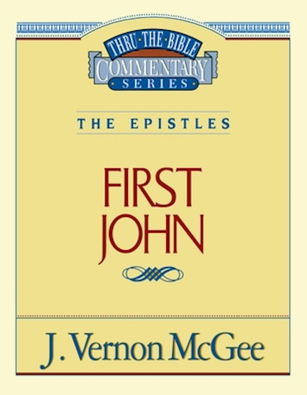 Cover image for Thru the Bible Vol. 56: The Epistles (1 John), isbn: 9780785208785