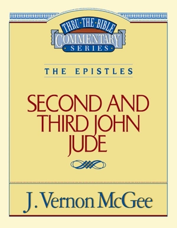 Cover image for Thru the Bible Vol. 57: The Epistles (2 and 3 John/Jude), isbn: 9780785208815
