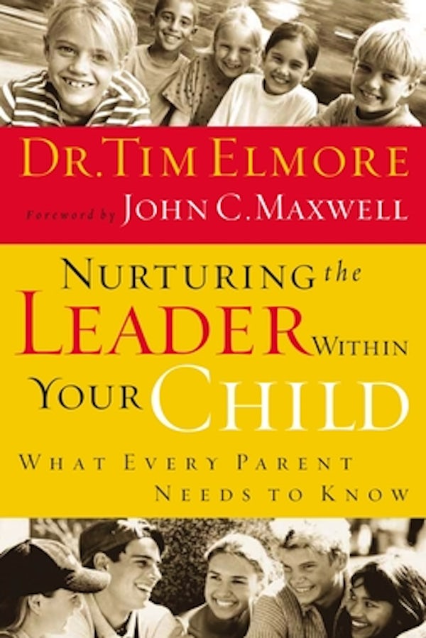 Cover image for Nurturing the Leader Within Your Child, isbn: 9780785209614
