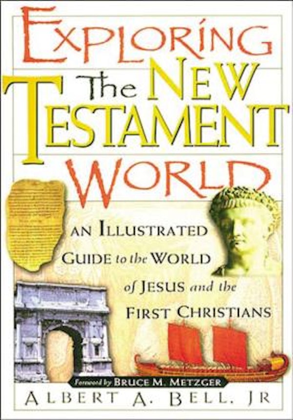 Cover image for Exploring the New Testament World, isbn: 9780785214243