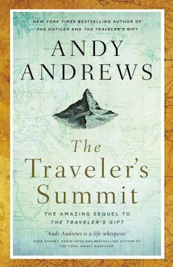 Cover image for The Traveler's Summit, isbn: 9780785220039