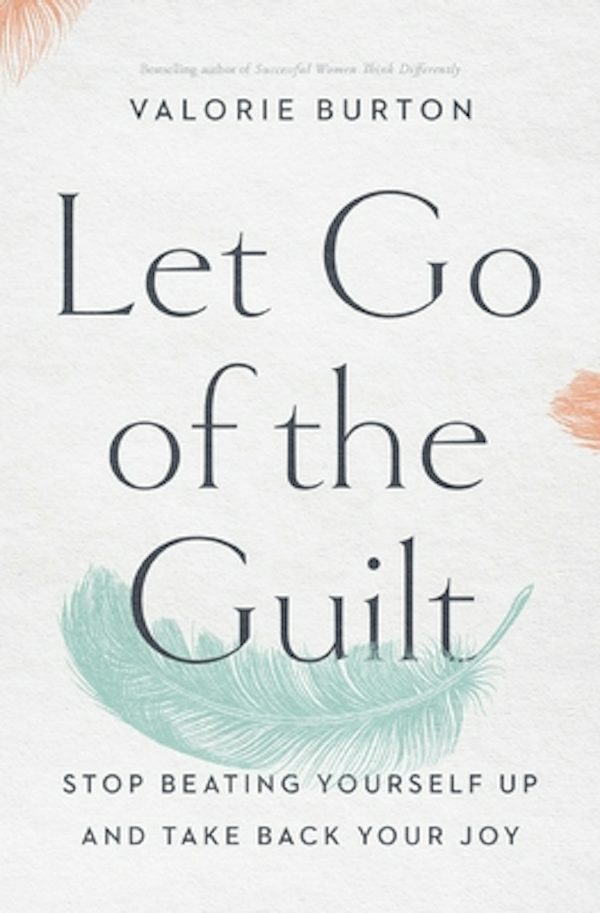 Cover image for Let Go of the Guilt, isbn: 9780785220213
