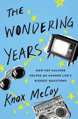 Cover image for The Wondering Years, isbn: 9780785220848