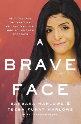 Cover image for A Brave Face, isbn: 9780785221364