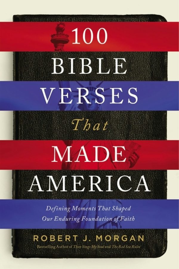 Cover image for 100 Bible Verses That Made America, isbn: 9780785222118