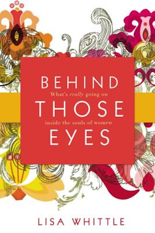 Cover image for Behind Those Eyes, isbn: 9780785228134