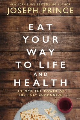 Cover image for Eat Your Way to Life and Health, isbn: 9780785229278