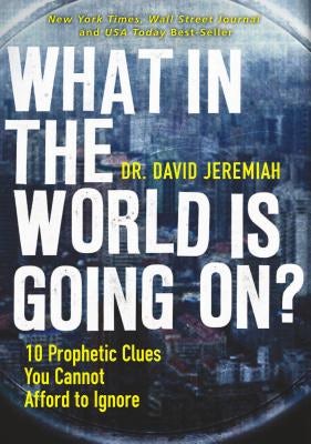 Cover image for What in the World Is Going On?, isbn: 9780785231172