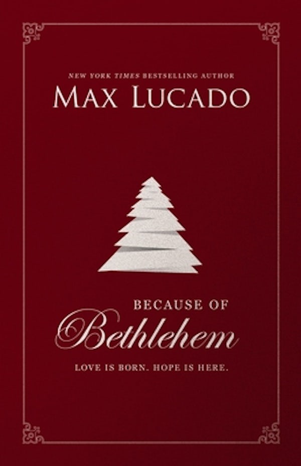 Cover image for Because of Bethlehem, isbn: 9780785231349