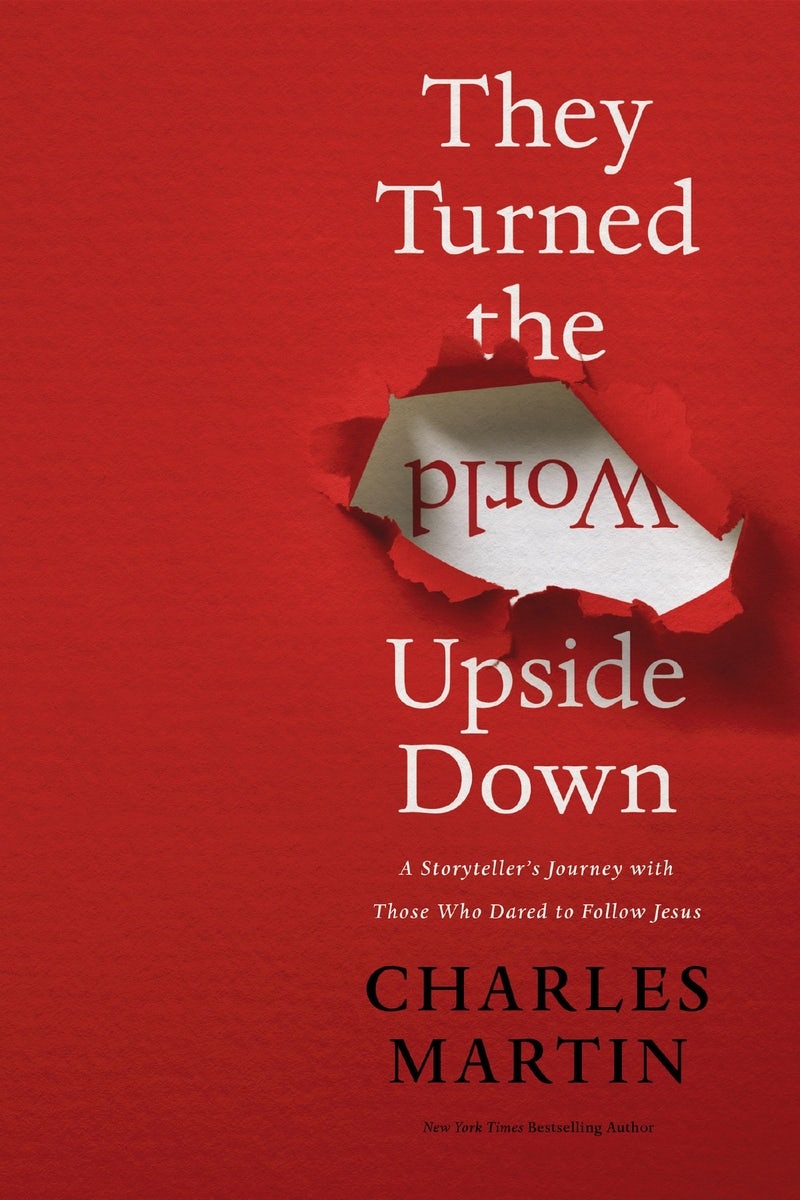 Cover image for They Turned the World Upside Down, isbn: 9780785231431