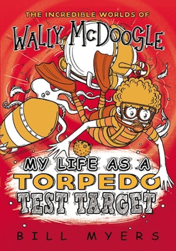 Cover image for My Life as a Torpedo Test Target, isbn: 9780785232452