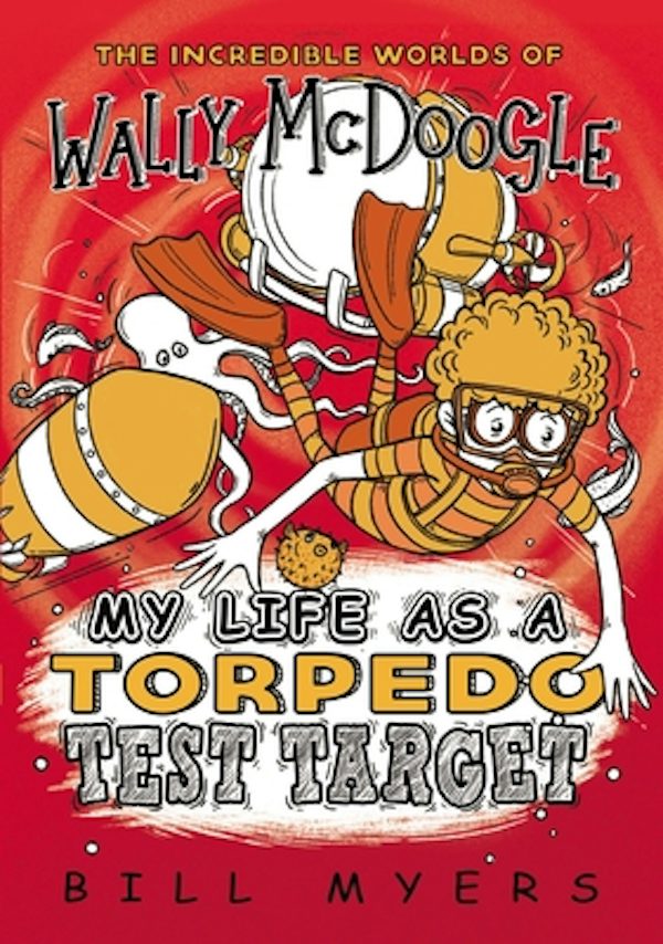 Cover image for My Life as a Torpedo Test Target, isbn: 9780785232452