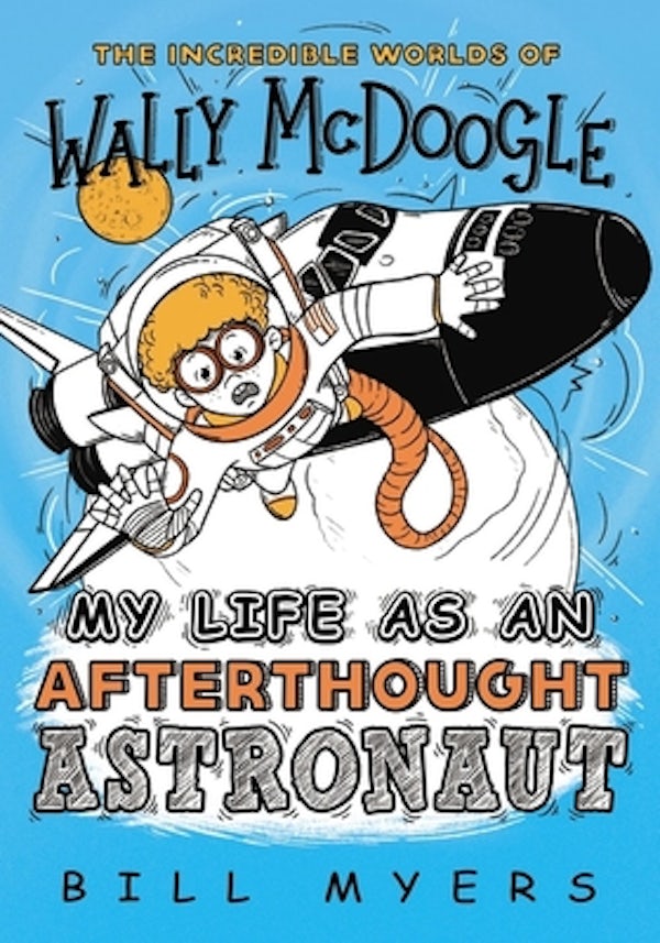 Cover image for My Life as an Afterthought Astronaut, isbn: 9780785233800