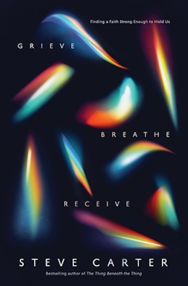 Cover image for Grieve, Breathe, Receive, isbn: 9780785235613