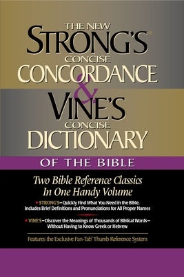 Cover image for Strong's Concise Concordance and Vine's Concise Dictionary of the Bible, isbn: 9780785242550