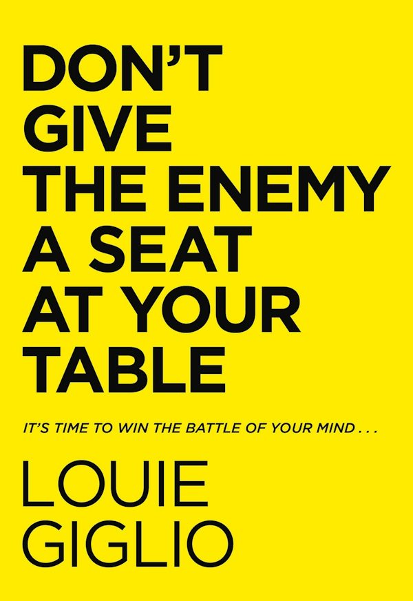 Cover image for Don't Give the Enemy a Seat at Your Table, isbn: 9780785247227