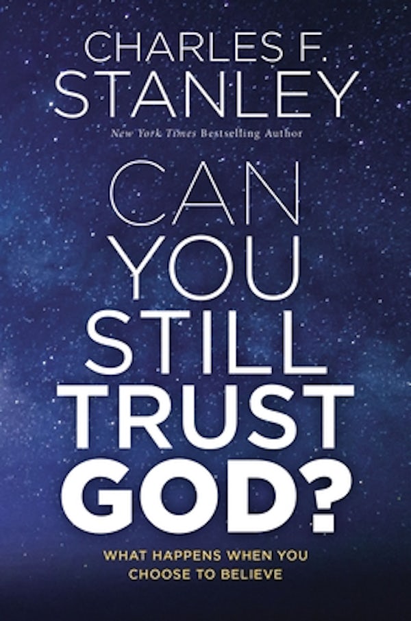 Cover image for Can You Still Trust God?, isbn: 9780785247531