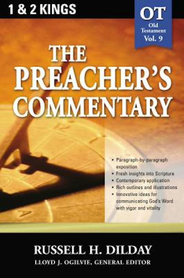 Cover image for The Preacher's Commentary - Vol. 09: 1 and 2 Kings, isbn: 9780785247821