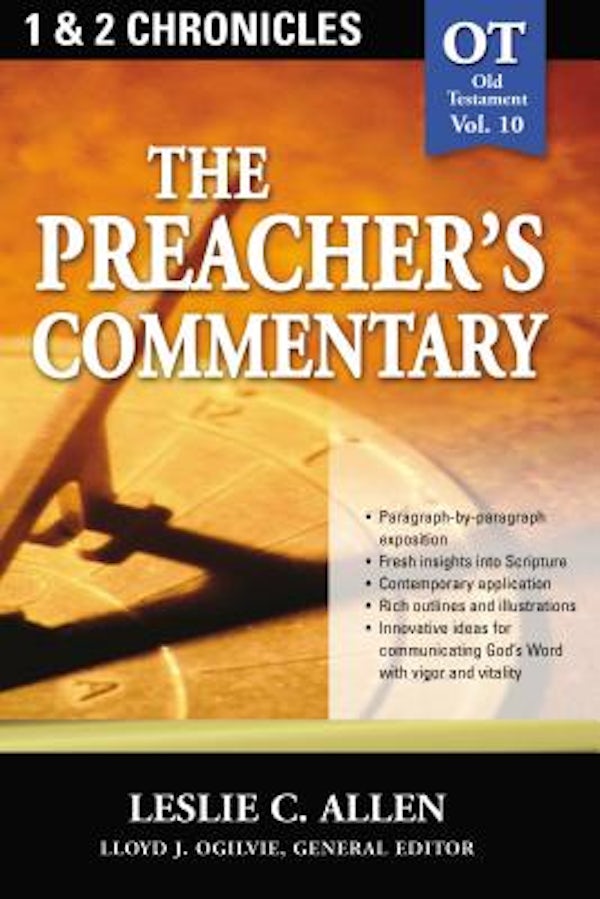 Cover image for The Preacher's Commentary - Vol. 10: 1 and 2 Chronicles, isbn: 9780785247838