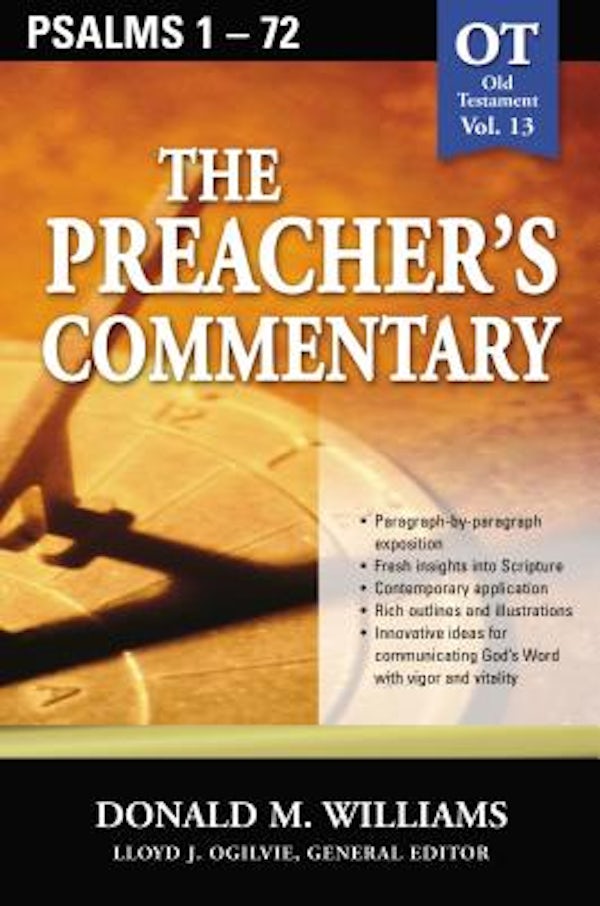Cover image for The Preacher's Commentary - Vol. 13: Psalms 1-72, isbn: 9780785247876